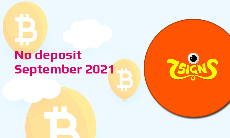 Latest no deposit bonus from 7Signs- 18th of September 2021