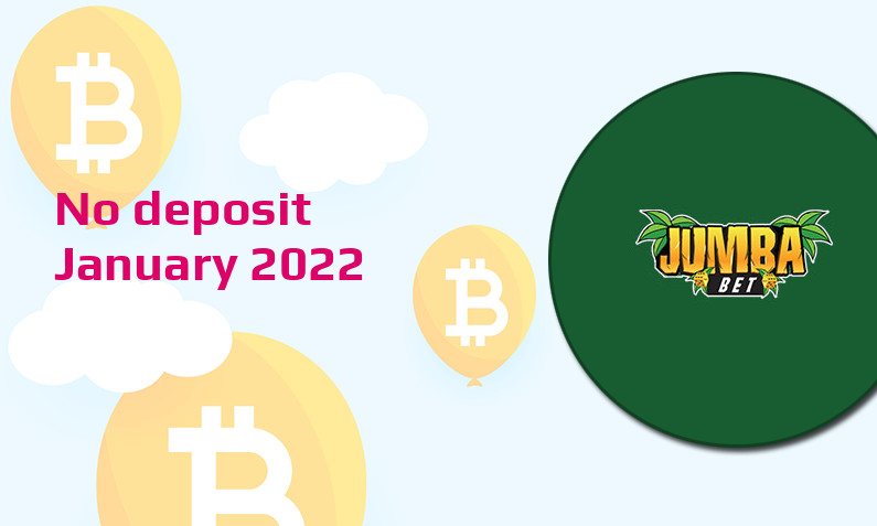 Latest no deposit bonus from Jumba Bet Casino- 2nd of January 2022