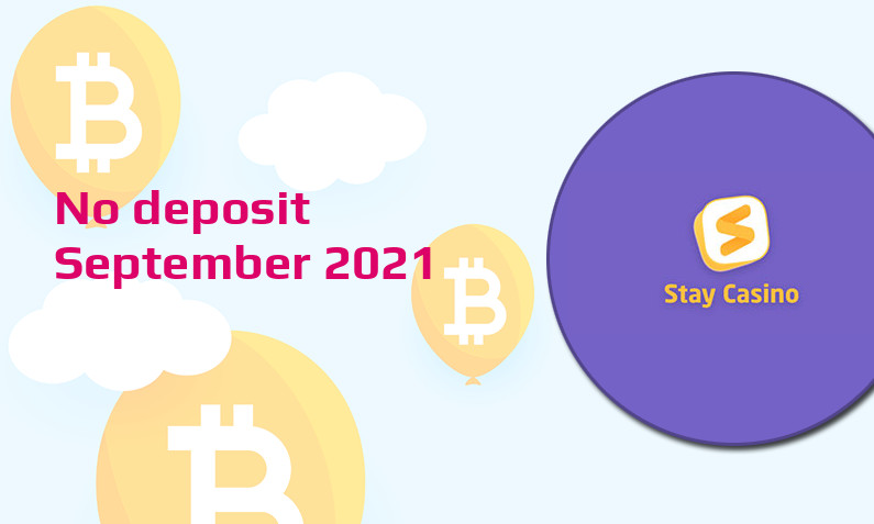 Latest no deposit bonus from StayCasino 24th of September 2021