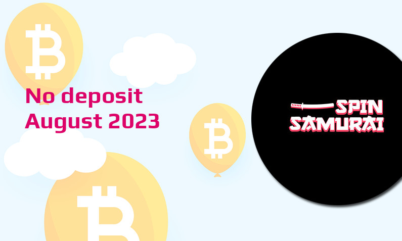Latest Spin Samurai no deposit bonus August 2023